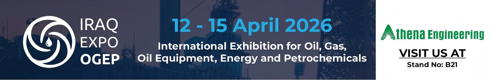 Sluit je aan bij Athena Engineering & Teffiko op IRAK EXPO OGEP 2026